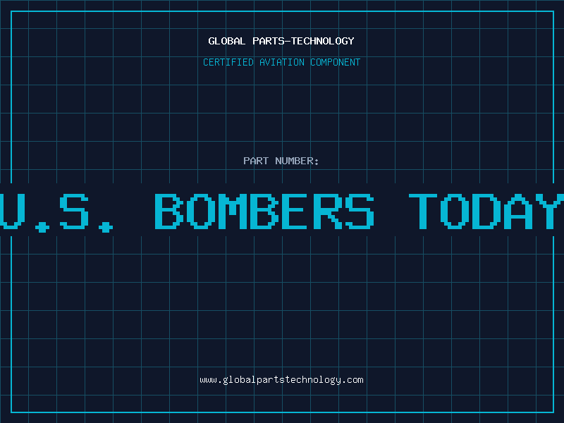 Aviation Part u.s. bombers today