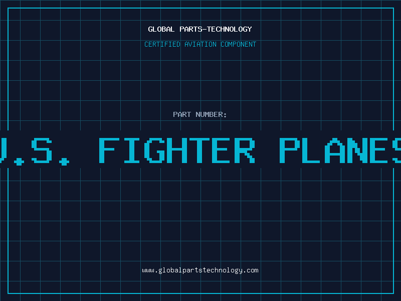 Aviation Part u.s. fighter planes