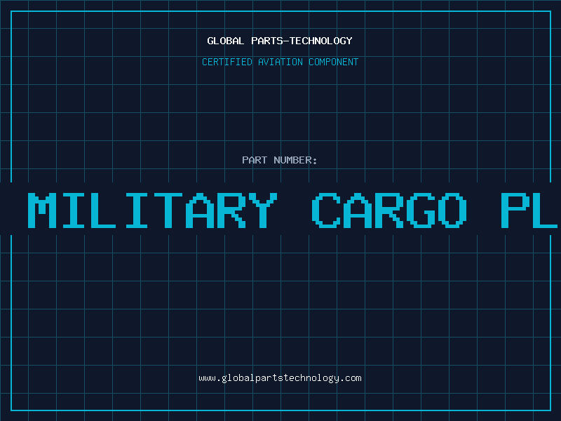 Aviation Part u.s. military cargo planes