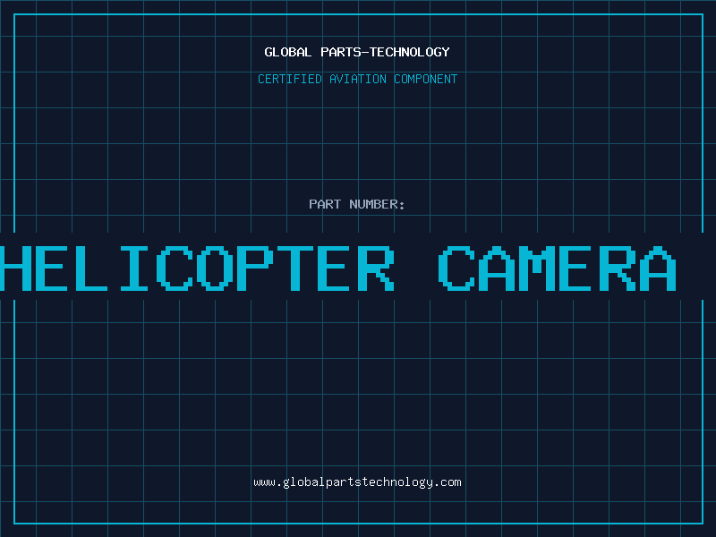Aviation Part u12a helicopter camera parts