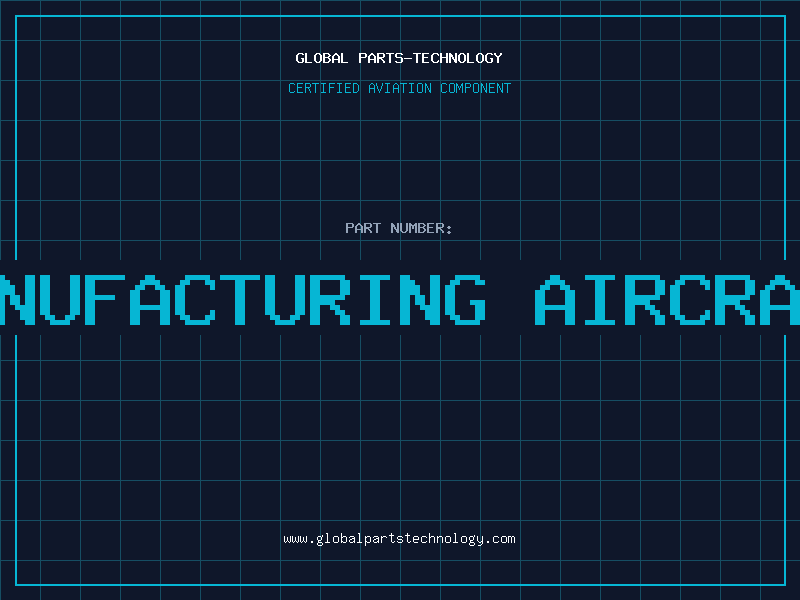 Aviation Part us approval for manufacturing aircraft parts to export