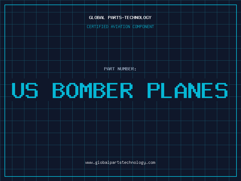 Aviation Part us bomber planes