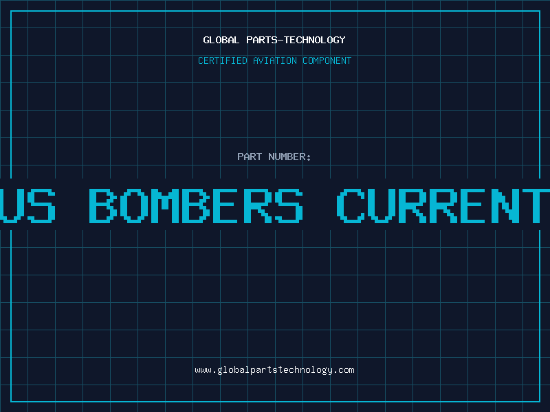 Aviation Part us bombers current