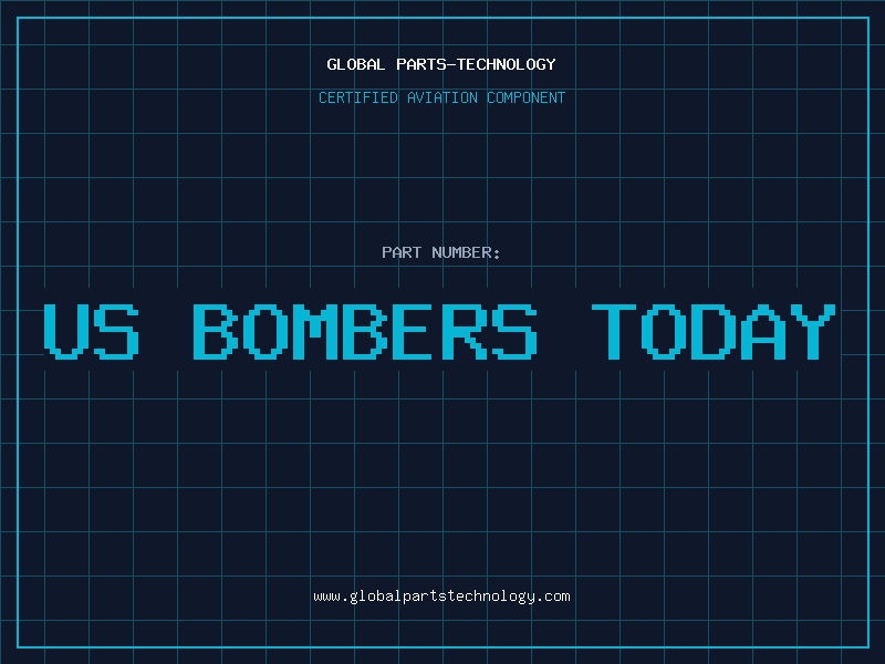 Aviation Part us bombers today