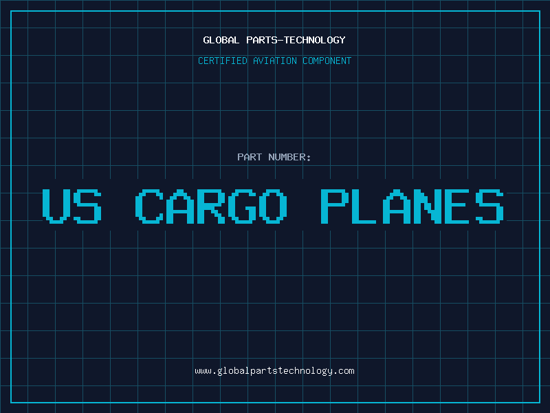 Aviation Part us cargo planes