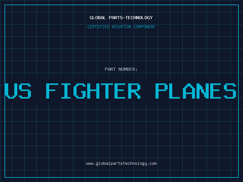Aviation Part us fighter planes