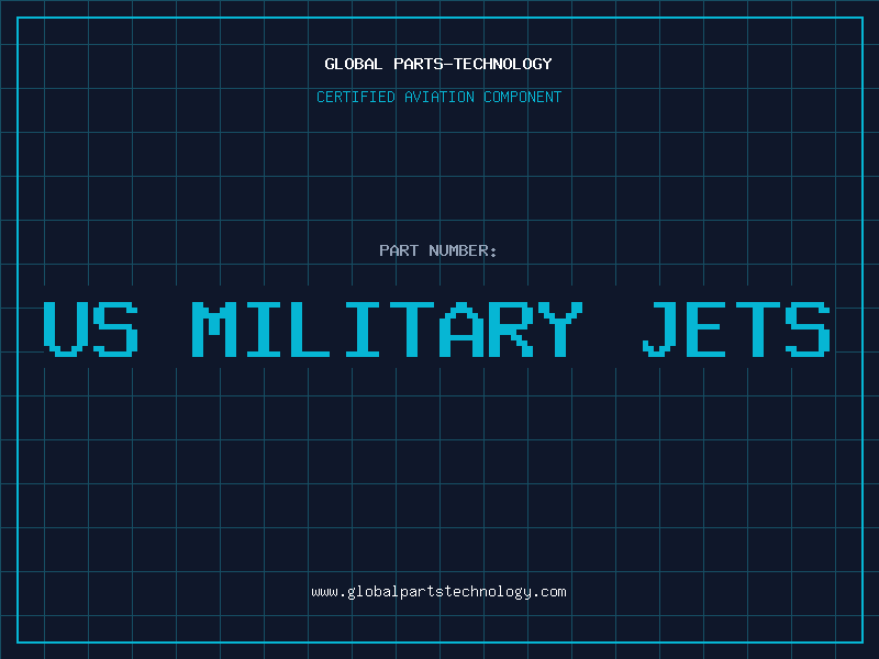 Aviation Part us military jets