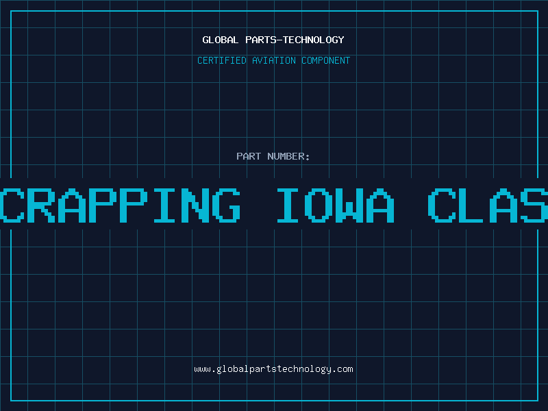 Aviation Part us military scrapping iowa class spare parts