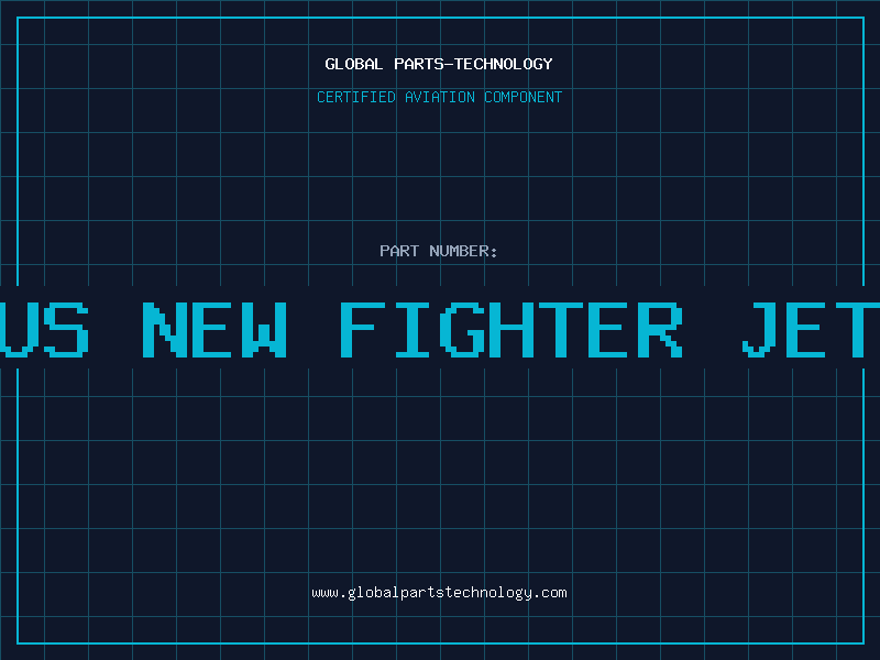 Aviation Part us new fighter jet