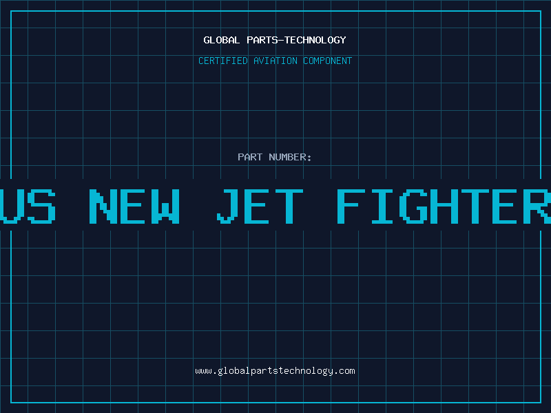 Aviation Part us new jet fighter