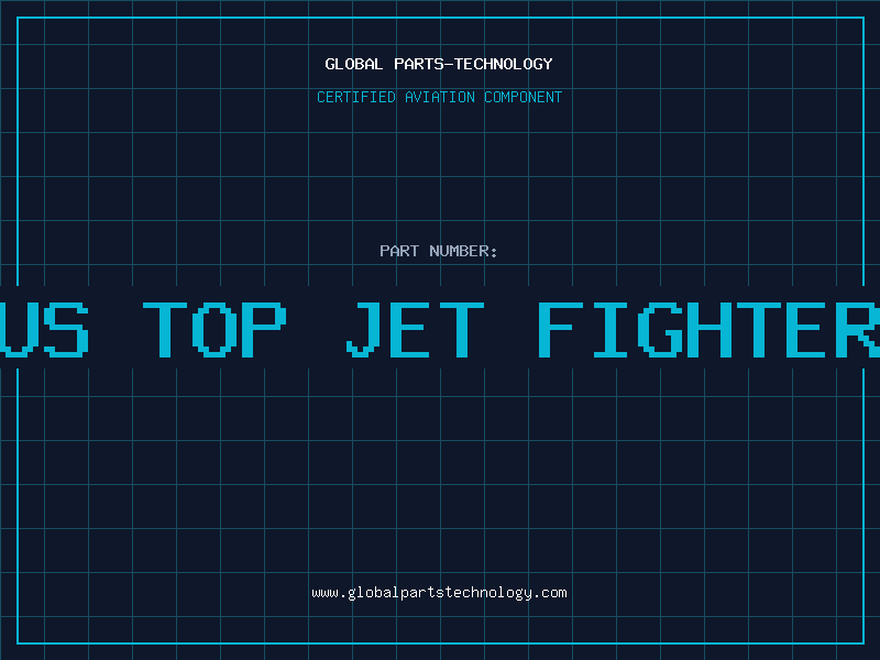 Aviation Part us top jet fighter