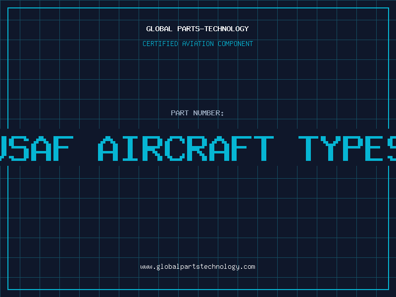 Aviation Part usaf aircraft types