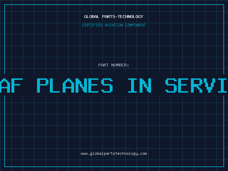 Aviation Part usaf planes in service