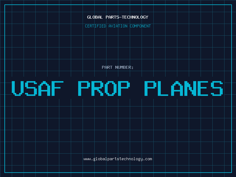 Aviation Part usaf prop planes