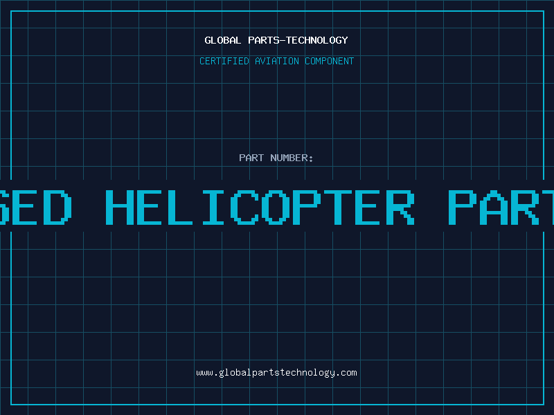 Aviation Part used helicopter parts