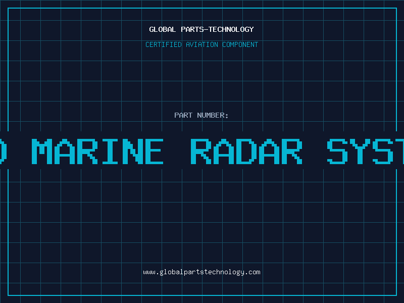 Aviation Part used marine radar systems