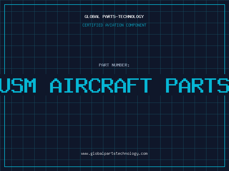 Aviation Part usm aircraft parts