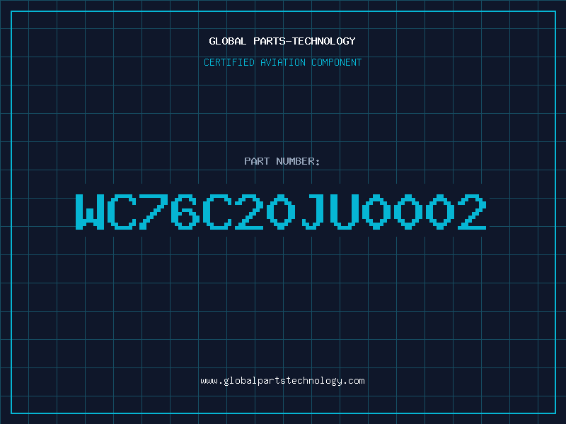 Aviation Part wc76c20ju0002