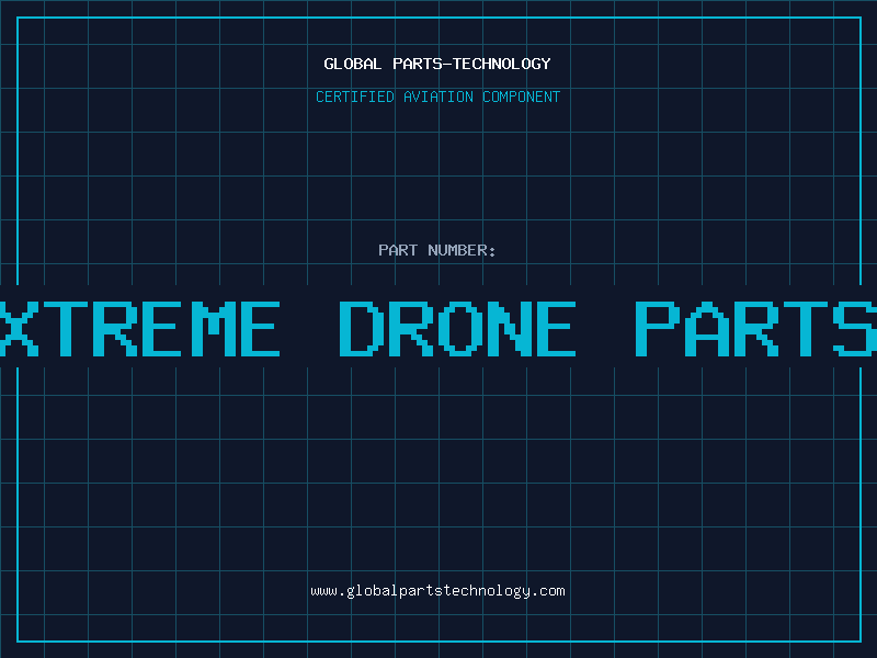 Aviation Part xtreme drone parts