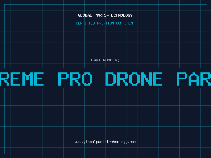 Aviation Part xtreme pro drone parts