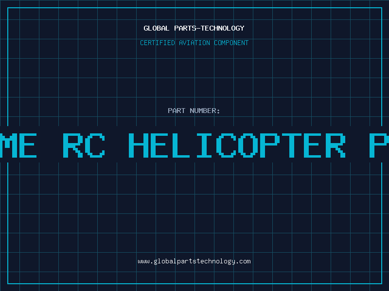 Aviation Part xtreme rc helicopter parts