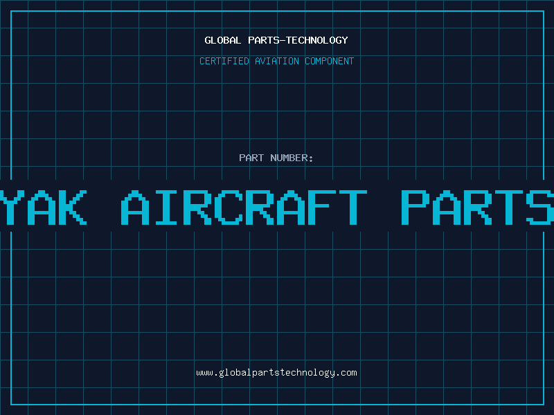 Aviation Part yak aircraft parts