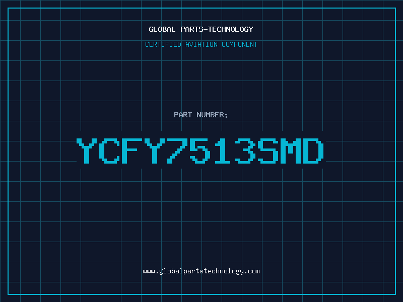 Aviation Part ycfy7513smd